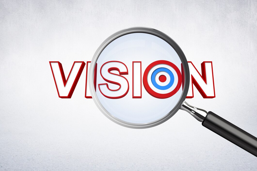 Develop A Clear Vision