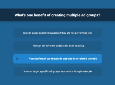 what's one benefit of creating multiple ad groups