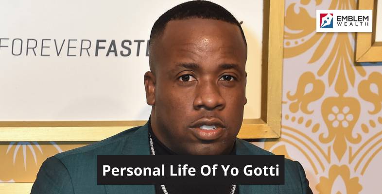 Personal Life Of Yo Gotti