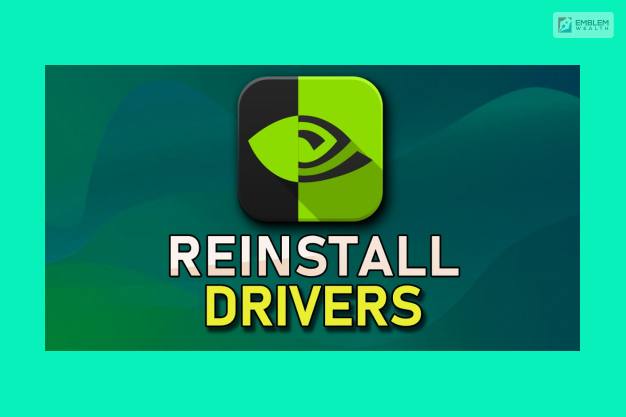 Reinstall The NVIDIA Driver 