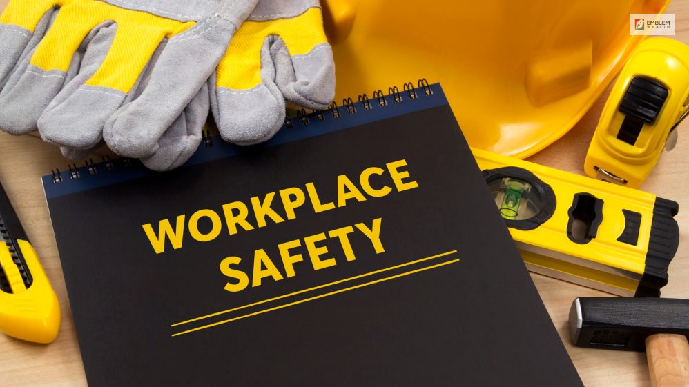 Workplace Safety