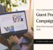 guest posting campaign