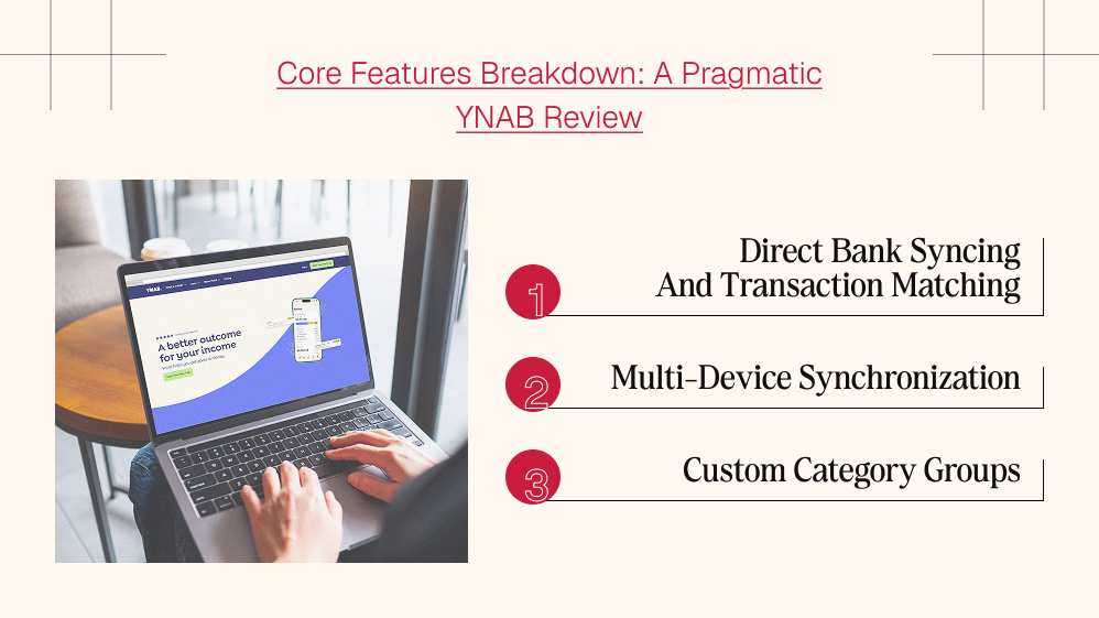Core Features Breakdown_ A Pragmatic YNAB Review