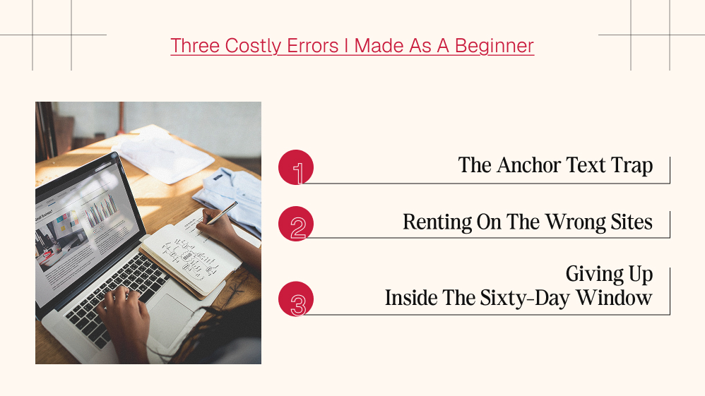 Three Costly Errors I Made As A Beginner